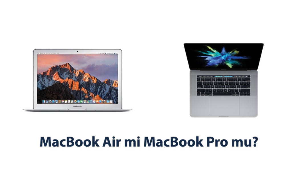 MacBook Air mi MacBook Pro mu